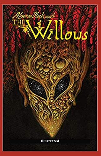 The Willows Illustrated