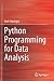 Python Programming for Data Analysis