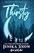 Thirty by Jenika Snow