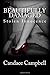 Beautifully Damaged: Stolen Innocence