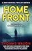 Home Front: A James Marshal Thriller Omnibus