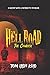 Hell Road: The Courier