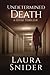 Undetermined Death (Ashley Montgomery #2)