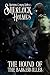 The Hound of the Baskervilles (Sherlock Holmes, #5): A Classic (Annotated) Edition of Arthur Conan Doyle Novel (Editor by Maylada Classic)