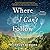 Where I Can't Follow: A Novel