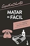 Matar es fácil / ...