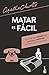 Matar es fácil / Murder Is Easy (Spanish Edition)