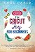 The Cricut Joy for Beginner...