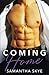 Coming Home: Boston Billionaires Book 1
