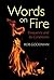 Words on Fire: Eloquence and Its Conditions