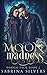Moon Madness (Dirigo Pack #2)