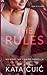 The Rules (Moving the Chains)