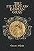 The Picture Of Dorian Gray: With Original Annotation