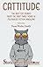 Cattitude: The Best Cat Stories from the First Three Years of Pulphouse Fiction Magazine