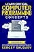 Learn Critical Computer Programming Concepts: Three books in one with code examples and hands-on projects