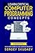 Learn Critical Computer Programming Concepts: Three books in one with code examples and hands-on projects