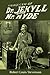 The Strange Case Of Dr. Jekyll And Mr. Hyde: With Original Annotation