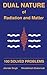 Dual Nature of Radiation and Matter: 100 Solved Problems