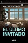 El último invitad...
