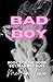 Bad Boy