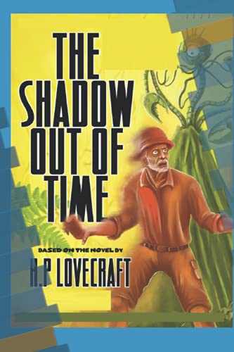 H. P. Lovecraft The Shadow Out of Time-Horror