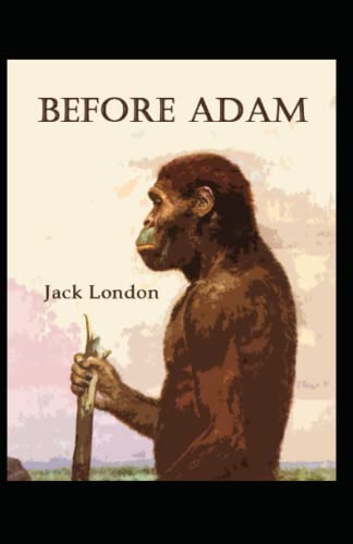 Before Adam Annotated
