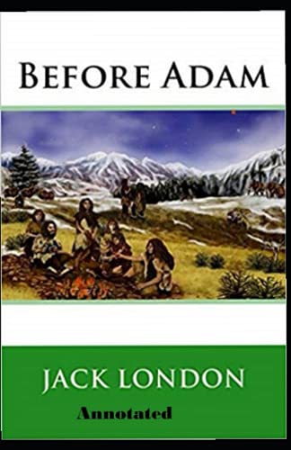 Before Adam Annotated