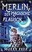Merlin, der magische Flausch (Merlins Magische Abenteuer) (German Edition)