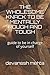 THE WHOLESOME KNACK TO BE MENTALLY ROUGH AND TOUGH: guide to be in charge of yourself