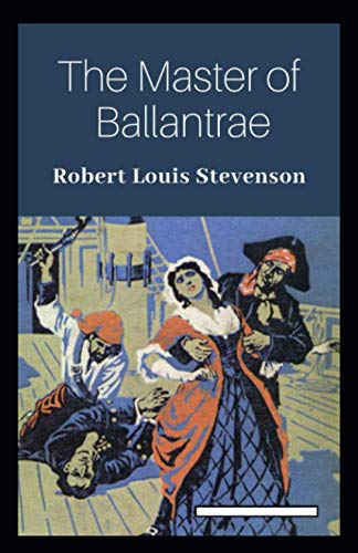 The Master of Ballantrae Annotated