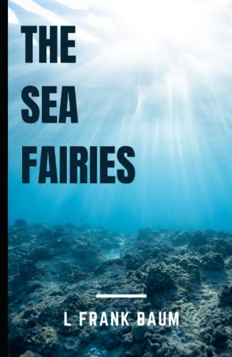 The Sea Fairies Illustrated