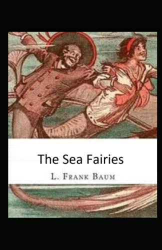 The Sea Fairies Illustrated