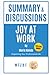 Summary & Discussions of Joy at Work by Marie Kondo: Organizing Your Professional Life