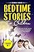 Bedtime Stories For Childre...