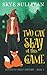 Two Can Slay at This Game: A Paranormal Cozy Mystery (Witches of Devil's Orchard Book 3)