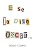 E se lo dice Oscar... (Italian Edition)