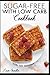 Sugar-free with low carb Cookbook: with 101 delicious