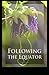 Following the Equator Annotated