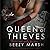 Queen of Thieves: A Novel