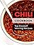Chili Cookbook: Top Cookoff Winning Recipes
