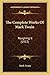 The Complete Works Of Mark Twain: Roughing It (1913)
