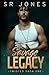 Savage Legacy (Twisted Trilogy, #2)