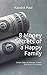 8 Money Secrets of a Happy Family: Simple Steps to Manage, Protect and Grow Your Money