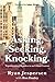 Asking, Seeking, Knocking: Transitioning Churches in an Urban Context