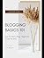 BLOGGING BASICS 101 (SOCIAL...