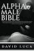Alpha Male Bible