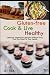 GLUTEN-FREE Cook & Live Healthy by Jet Tila