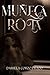 Muñeca Rota (Spanish Edition)