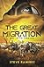 The Great Migration: Book One of the S'orne Saga