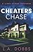 Cheaters Chase